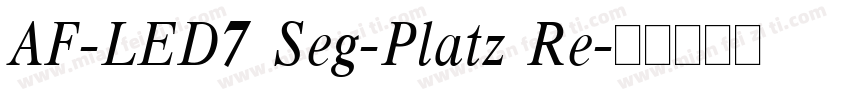 AF-LED7 Seg-Platz Re字体转换